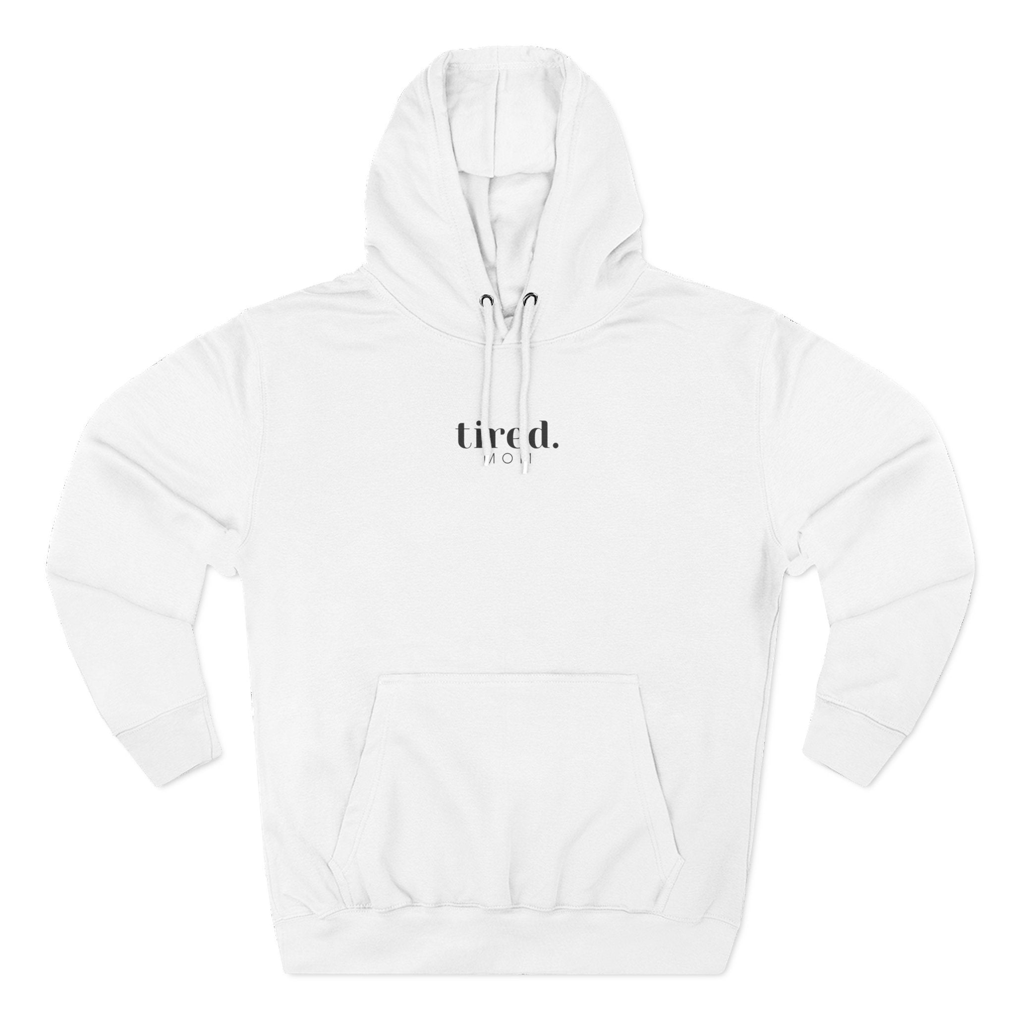 Tired Mom Surviving Hoodie